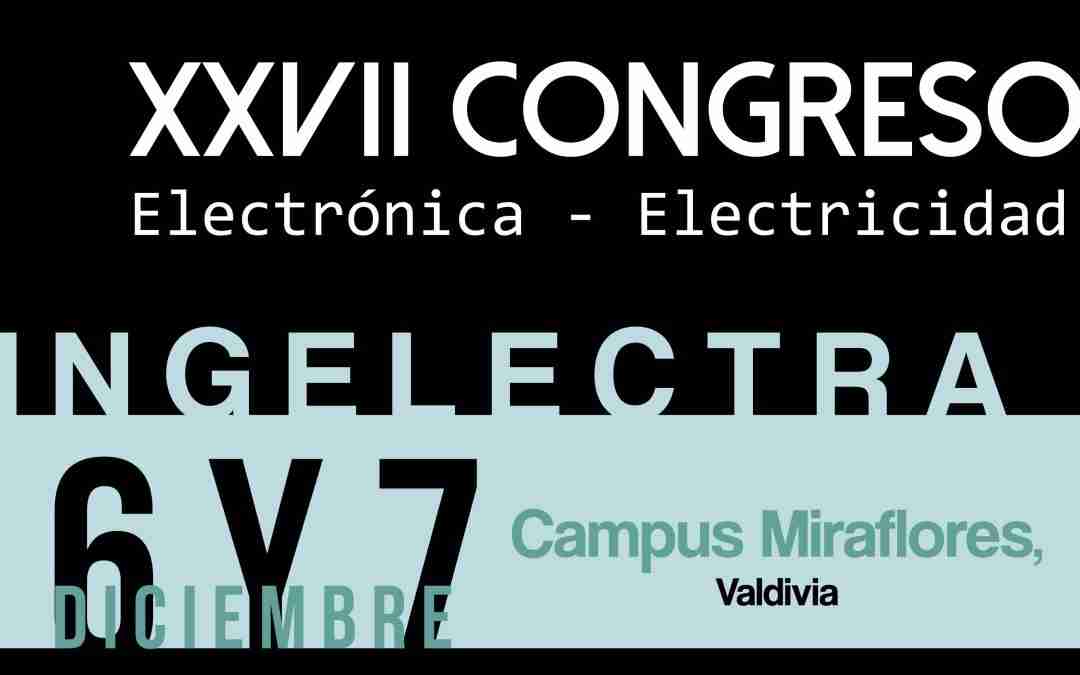 Congreso de estudiantes de Electrónica y electricidad reunirá a representantes de todo el país en Valdivia